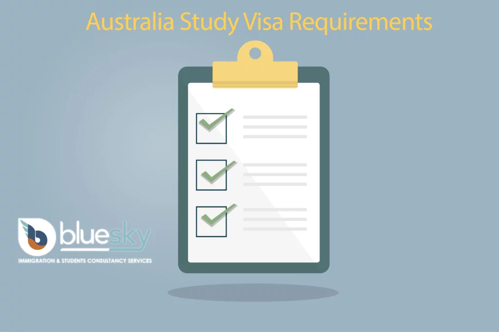 Australia Study Visa Requirements