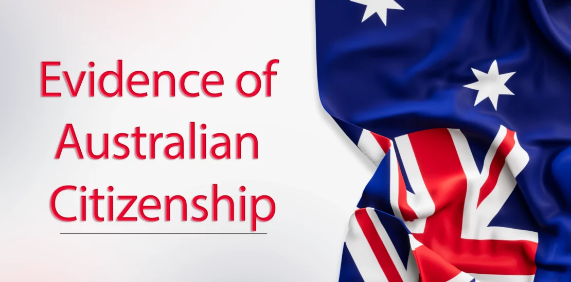 Evidence of Australian Citizenship