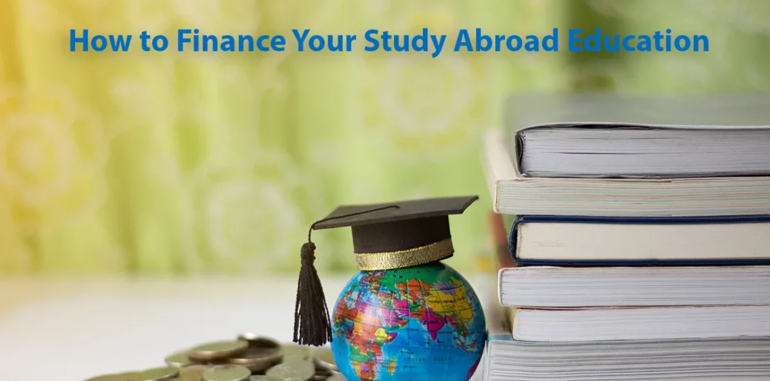 How to Finance Your Study Abroad Education A Guide to Scholarships, Grants, Loans, and More