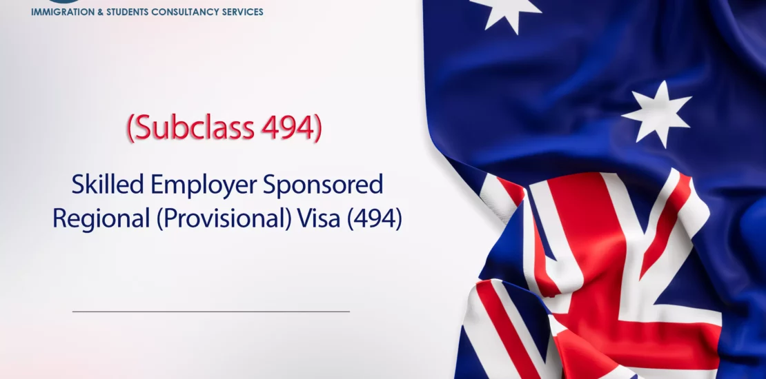 Skilled Employer Sponsored Regional (Provisional) Visa (494)