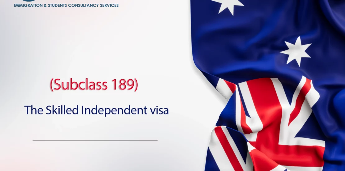 The Skilled Independent visa (subclass 189)