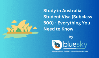 Study in Australia: Student Visa (Subclass 500) - Everything You Need to Know