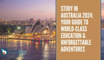 Study in Australia 2024: Your Guide to World-Class Education & Unforgettable Adventures