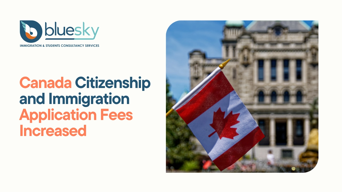 Canada Citizenship and Immigration Application Fees Increased