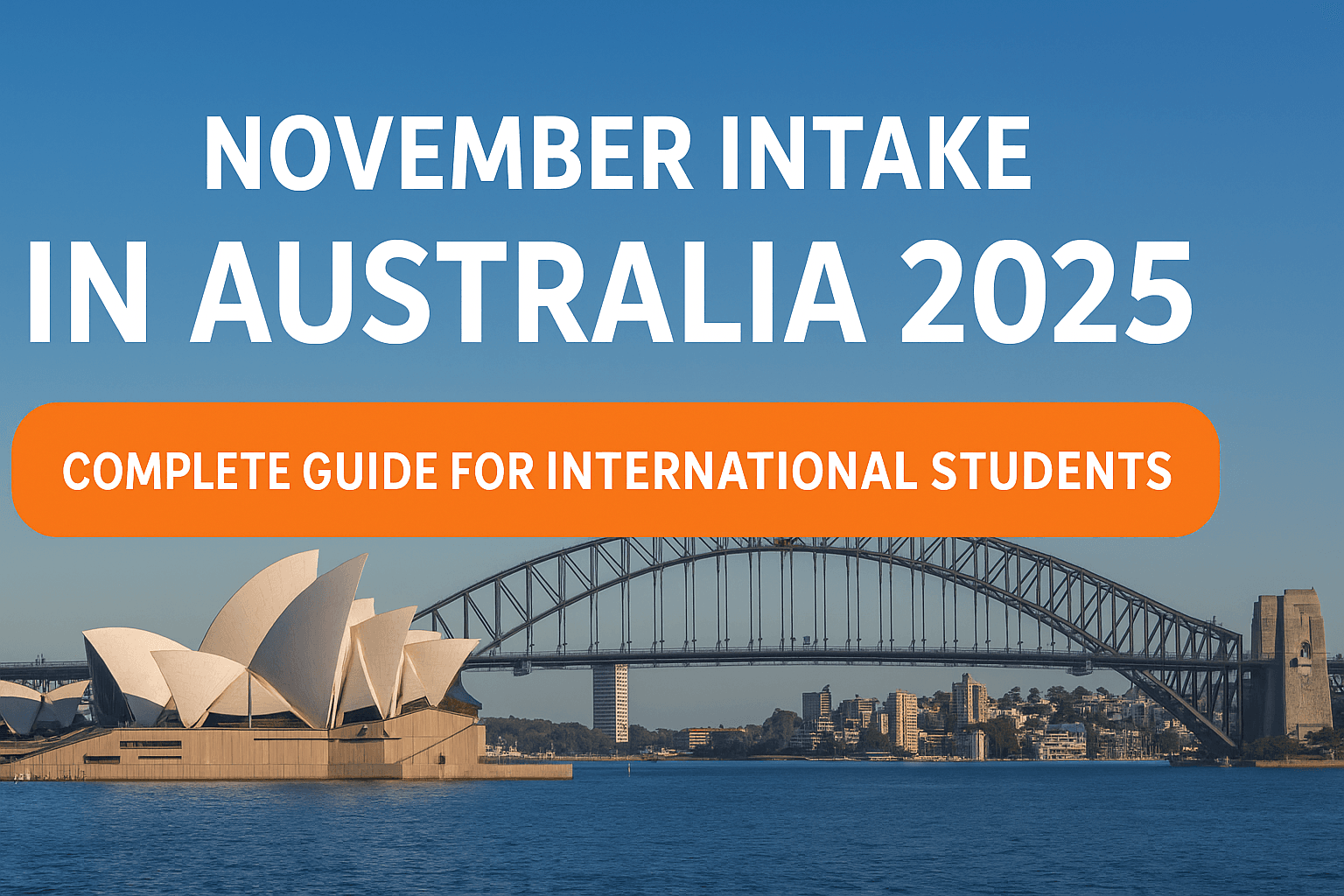 November Intake in Australia 2025 – Everything You Need to Know