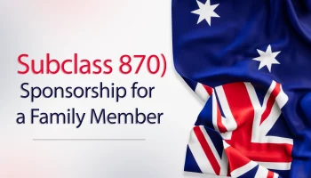 Sponsorship for a Family Member (subclass 870)
