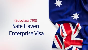 Subclass 790 Safe Haven Enterprise Visa